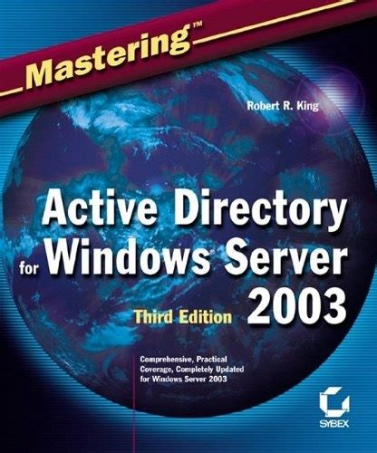 MasteringActive Directory for WindowsServer 2003 R2 (Mastering) Reader