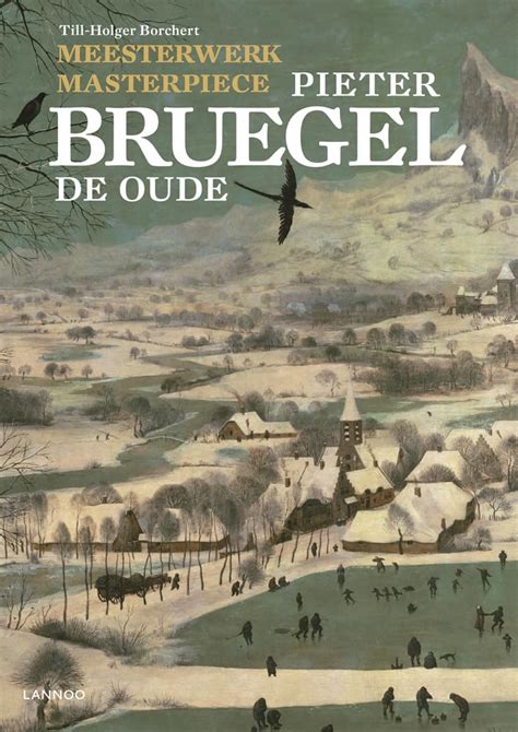 Masterpiece Pieter Bruegel the Elder Dutch and English Edition