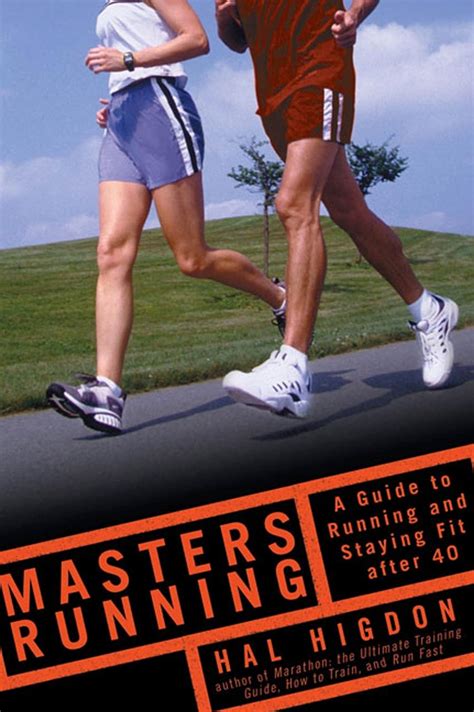 Masters Running A Guide to Running and Staying Fit After 40 Kindle Editon