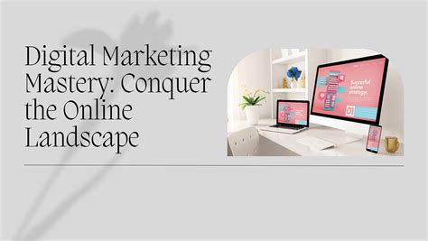 Masters in Digital Marketing: Conquering the Digital Landscape