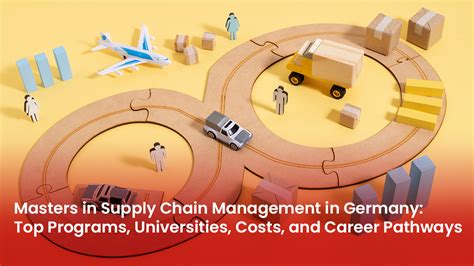 Masters in Supply Chain Management: A Gateway to Career Excellence