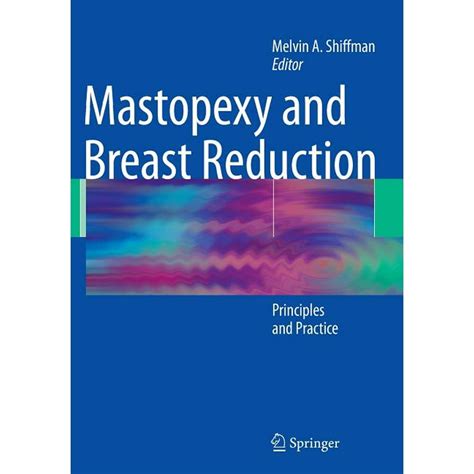 Mastopexy and Breast Reduction Principles and Practice Epub