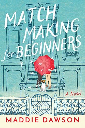 Matchmaking for Beginners A Novel Epub