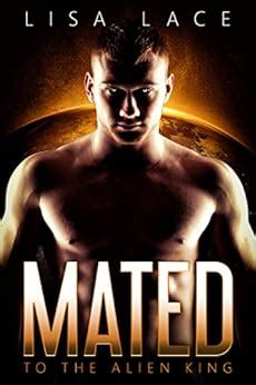 Mated to the Alien King The Complete Series A BBW SciFi Alien Romance Captured by the Alien King Book 12 PDF