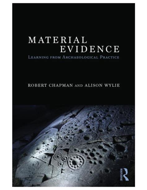 Material Evidence Learning from Archaeological Practice PDF