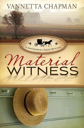 Material Witness A Shipshewana Amish Mystery Reader