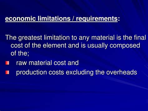 Material limitations: