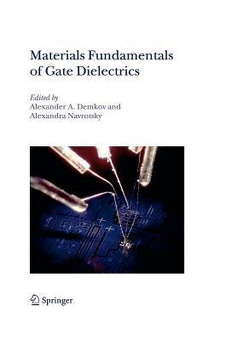 Materials Fundamentals of Gate Dielectrics 1st Edition Epub
