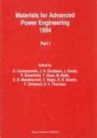 Materials for Advanced Power Engineering 1994 Part I & P Doc