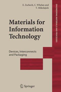 Materials for Information Technology Devices, Interconnects and Packaging 1st Edition Epub