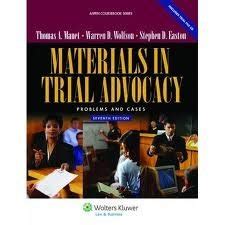 Materials in Trial Advocacy Problems and Cases 7th Edition Aspen Coursebook Series Reader