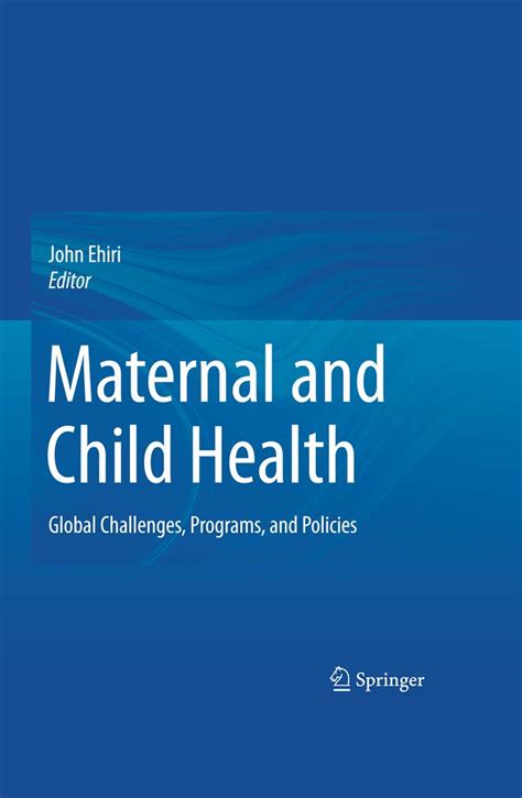 Maternal and Child Health Global Challenges Reader