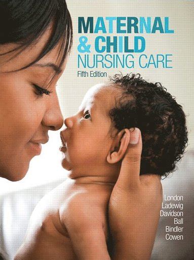 Maternal and Child Nursing Care Plus MyLab Nursing with Pearson eText Access Card Package 4th Edition Epub