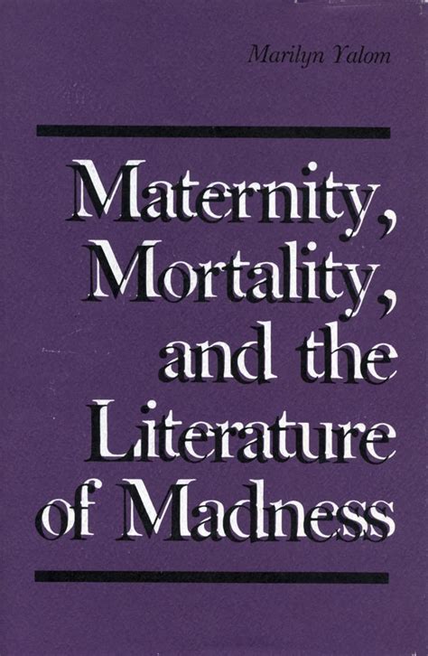 Maternity Mortality and the Literature of Madness PDF