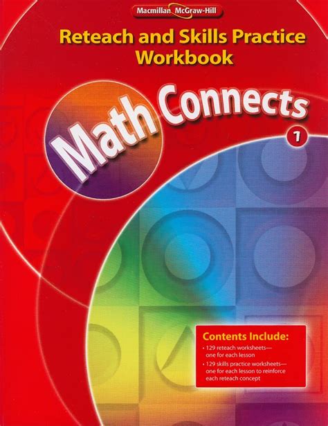 Math Connects, Grade 1, Reteach and Skills Practice Workbook Doc