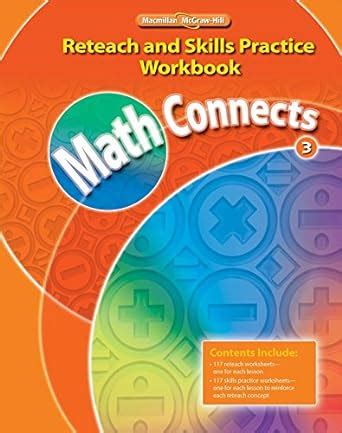 Math Connects, Grade 3, Reteach and Skills Practice Workbook Epub