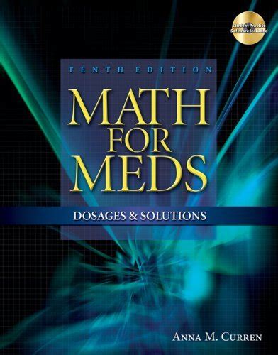 Math For Meds Dosages And Solutions 10th Edition PDF