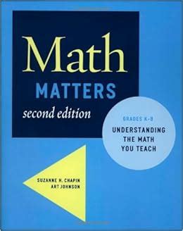 Math Matters Understanding the Math You Teach Grades K-8 2nd Edition Reader