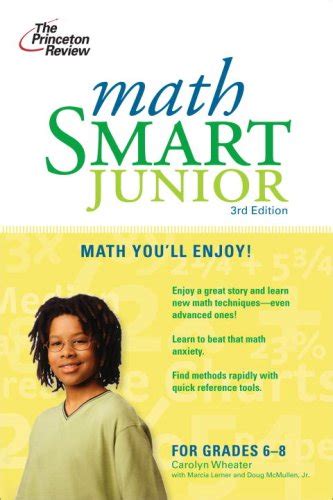 Math Smart Junior 3rd Edition Smart Juniors Guide for Grades 6 to 8 PDF