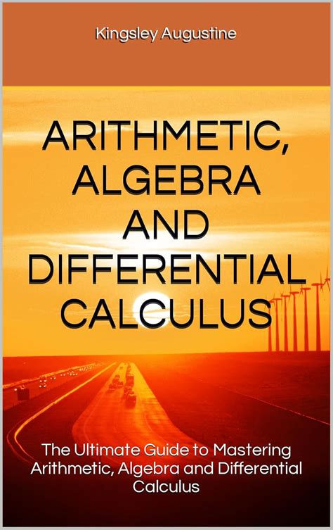 Math Subjects in Order: A Comprehensive Guide from Arithmetic to Calculus