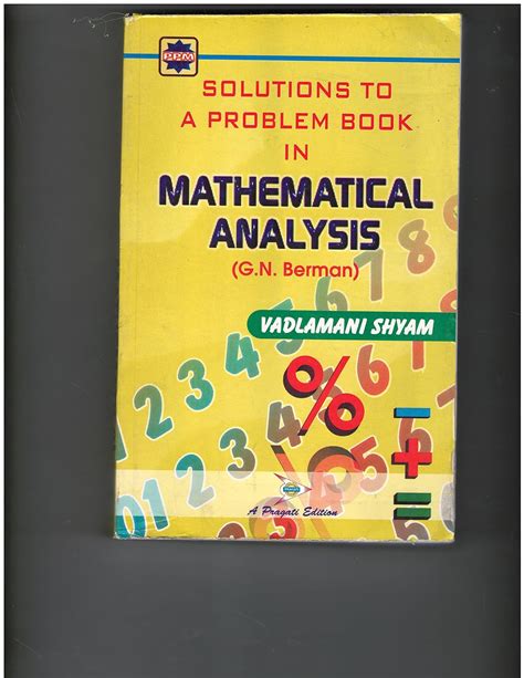 Mathematical Analysis G N Berman Solution Doc