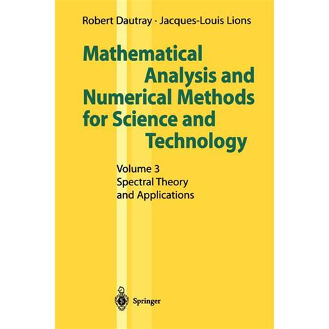 Mathematical Analysis and Numerical Methods for Science and Technology Volume 1 : Physical Origins a Epub