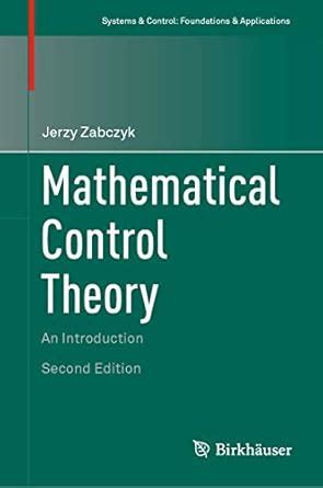 Mathematical Control Theory An Introduction 1 Ed. 92 PDF