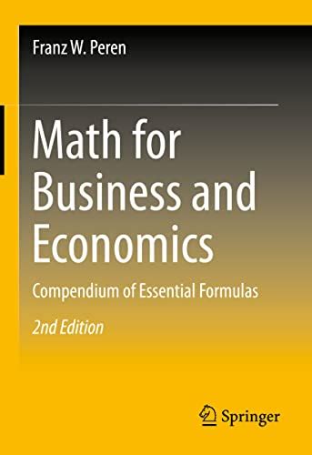 Mathematical Formulas for Economists 2nd Edition Doc