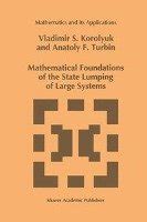 Mathematical Foundations of the State Lumping of Large Systems PDF