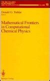 Mathematical Frontiers in Computational Chemical Physics 1st Edition PDF