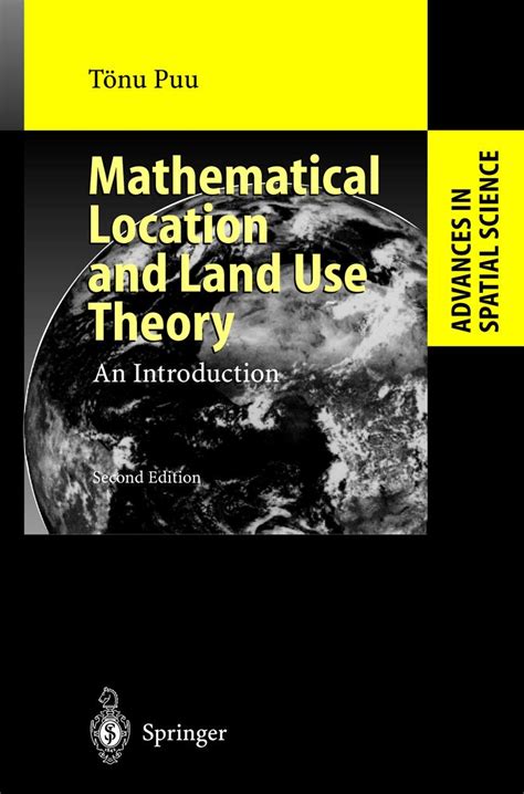 Mathematical Location and Land Use Theory An Introduction 2nd Revised &a Kindle Editon