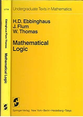 Mathematical Logic (Undergraduate Texts in Mathematics) Ebook Reader
