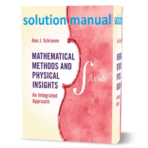 Mathematical Methods Solutions Manual Reader