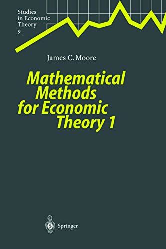 Mathematical Methods for Economic Theory 1 1st Edition PDF