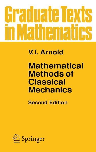 Mathematical Methods of Classical Mechanics 2nd Edition Reader