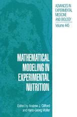 Mathematical Modeling in Experimental Nutrition Proceedings of a Conference held in Davis, Californi Doc