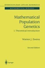Mathematical Population Genetics I. Theoretical Introduction 2nd Edition Doc