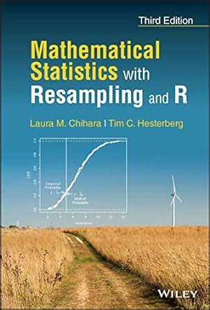 Mathematical Statistics With Resampling And R Solutions PDF