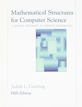 Mathematical Structures for Computer Science A Modern Treatment of Discrete Mathematics 5th Edition PDF