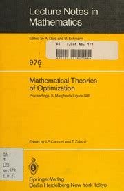 Mathematical Theories of Optimization Proceedings of the International Conference Held in S. Margher Kindle Editon