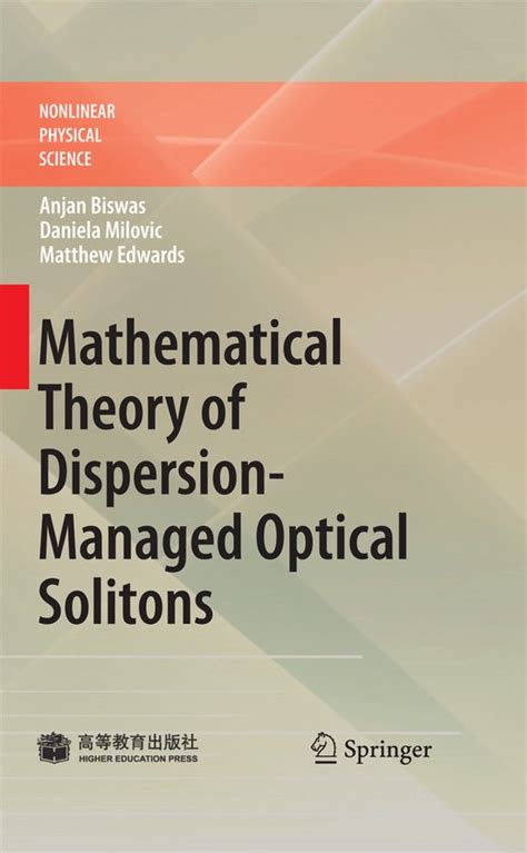 Mathematical Theory of Dispersion-Managed Optical Solitons Kindle Editon