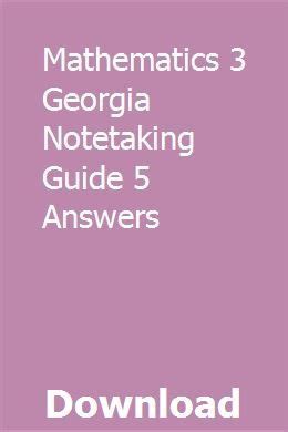 Mathematics 3 Georgia Notetaking Guide Answers Doc