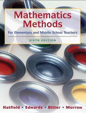 Mathematics Methods for Elementary and Middle School Teachers 6th Edition PDF