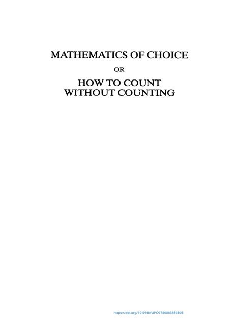 Mathematics Of Choice: Or, How To Count Without Ebook PDF