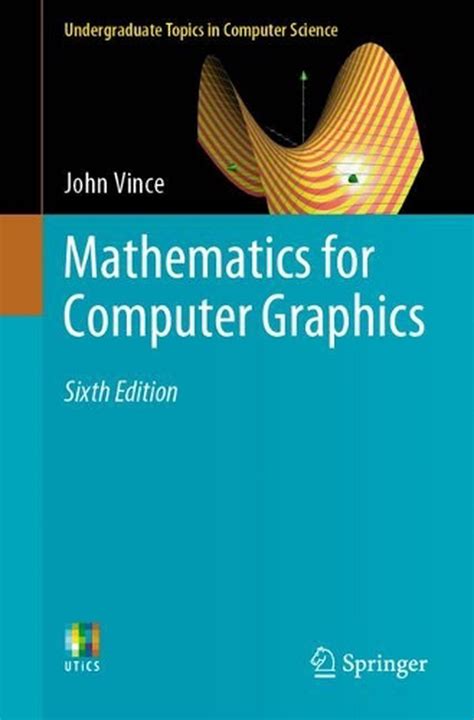 Mathematics for Computer Graphics 4th Edition Kindle Editon