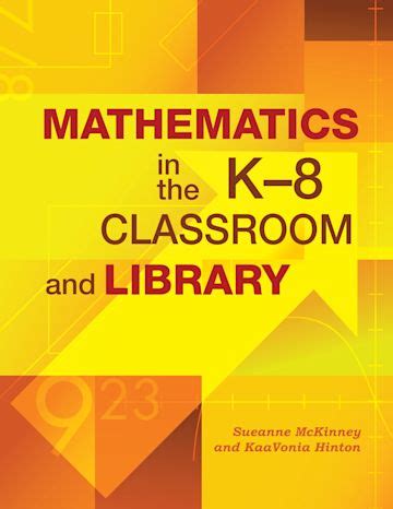 Mathematics in the K-8 Classroom and Library Reader