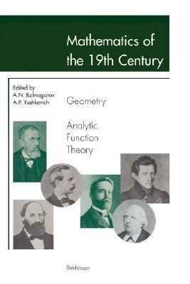 Mathematics of the 19th Century Vol. II : Geometry, Analytic Function Theory 1st Edition PDF