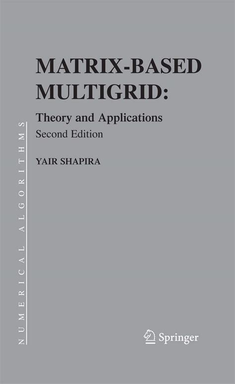 Matrix-Based Multigrid Theory and Applications 2nd Edition Epub