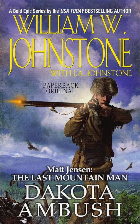 Matt Jensen The Last Mountain Man 6 Dakota Ambush Reader