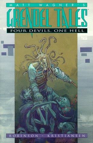 Matt Wagner s Grendel Tales Four Devils One Hell Kindle Editon